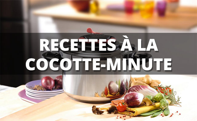 recettes cocotte-minute